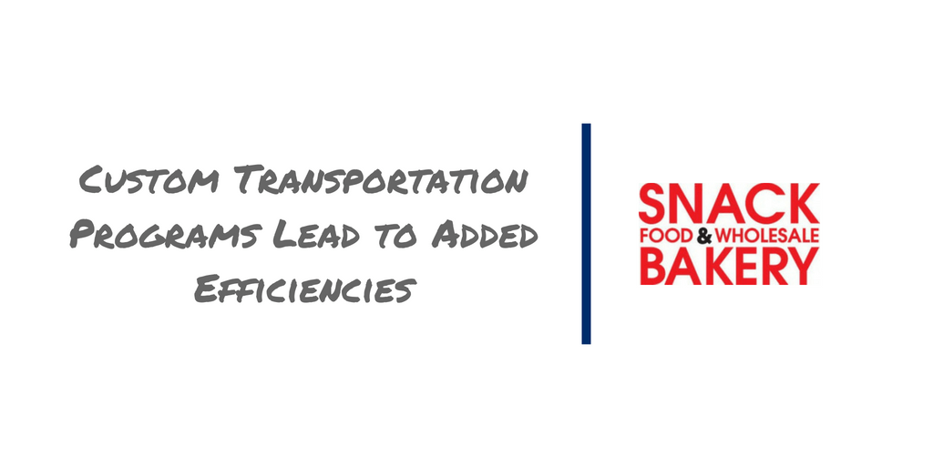Custom Transportation Programs Lead to Added Efficiencies
